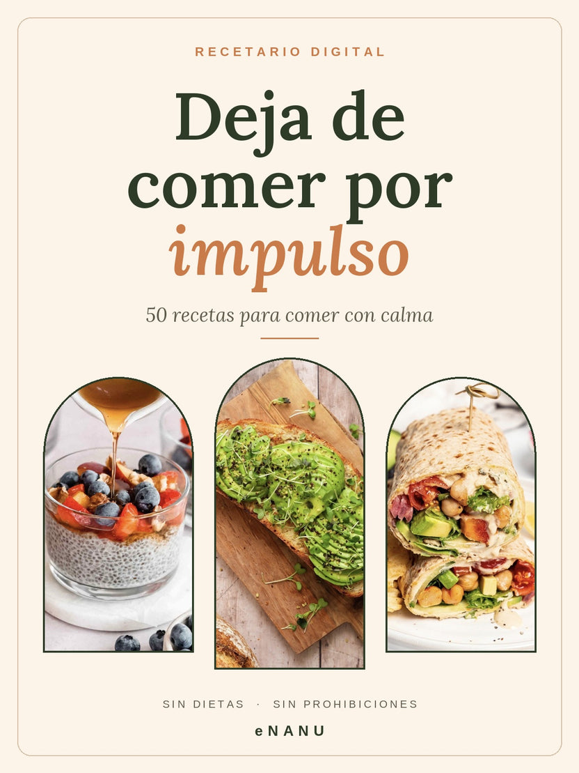 Deja de comer por impulso – eNANU